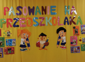 dekoracja na Pasowanie na Przedszkolaka