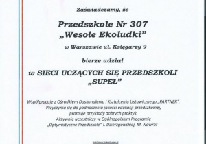 Certyfikat dla Przedszkola 307, które bierze udział w Ogólnopolskiej Sieci Uczących się Przedszkoli SUPEŁ